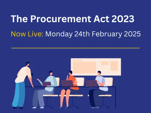 Click Here To Enlarge This Photo Of The Procurement Act 2023 is Now Live
