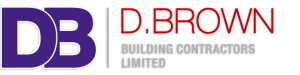 D Brown (Building Contractors) Limited